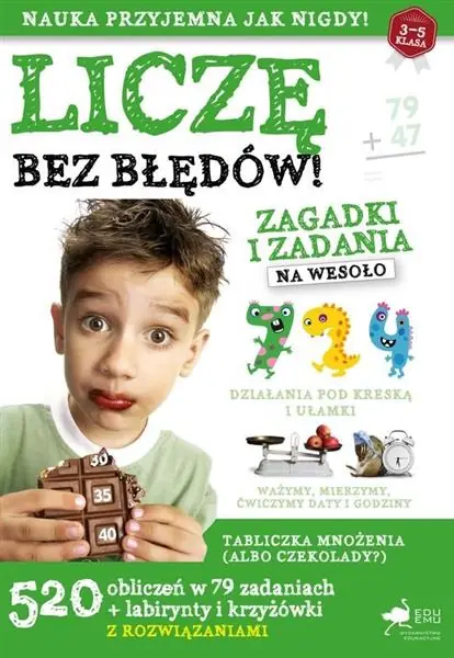 Szybka wysyłka LICZĘ BEZ BŁĘDÓW. ZAGADKI I ZADANIA NA WESOŁO