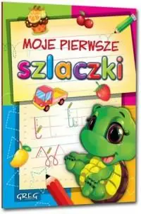 MOJE PIERWSZE SZLACZKI GREG Nie przegap