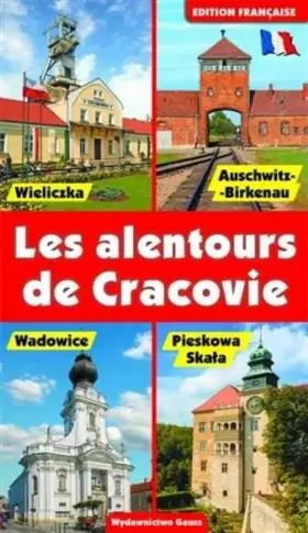 Okolice Krakowa. Wersja francuska Tylko do końca tygodnia