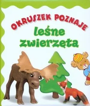 Szybka wysyłka OKRUSZEK POZNAJE LEŚNE ZWIERZĘTA
