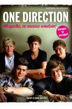 Zamów teraz ONE DIRECTION WSZYSTKO,CO MUSISZ WIEDZIEĆ