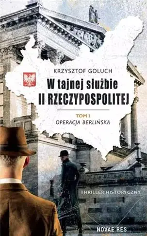 Bestseller Operacja berlińska. W tajnej służbie II Rzeczyposp