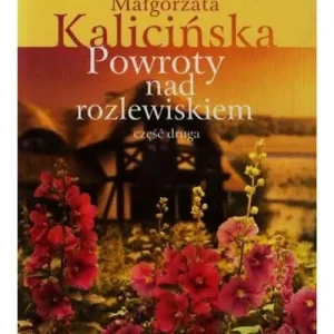 POWROTY NAD ROZLEWISKIEM. ROZLEWISKO. TOM 2. Oferta