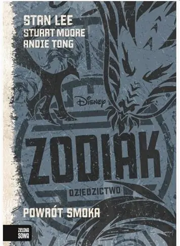 Bestseller POWRÓT SMOKA ZODIAK DZIEDZICTWO TOM 2