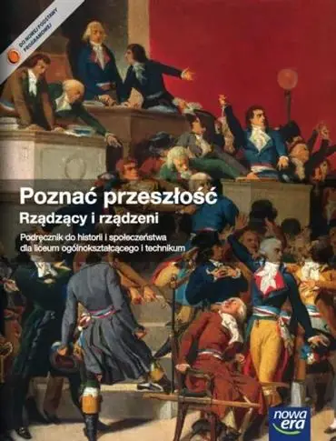 Łatwy zwrot Poznać przesość 2. Historia. Rządzący i rządzeni.