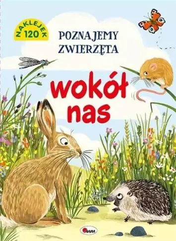 POZNAJEMY ZWIERZĘTA WOKÓŁ NAS Ostatnia szansa