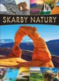 SKARBY NATURY WYD. 2015 Ekspresowa dostawa