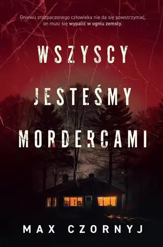 WSZYSCY JESTEŚMY MORDERCAMI Ostatnia szansa