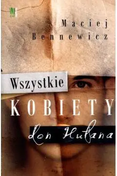 Promocja WSZYSTKIE KOBIETY DON HUŁANA