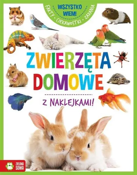 Bestseller WSZYSTKO WIEM ZWIERZĘTA DOMOWE