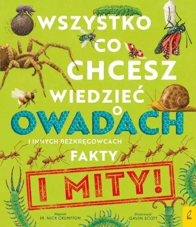 Dostępne od ręki WSZYSTKO, CO CHCESZ WIEDZIEĆ O OWADACH I INNYCH