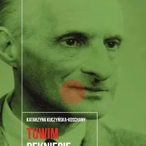 Julian Tuwim. Pęknięcie Premium