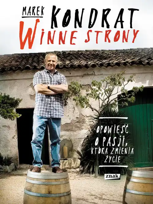 Wysoka jakość Winne strony. Opowieść o pasji, która odmienia życie