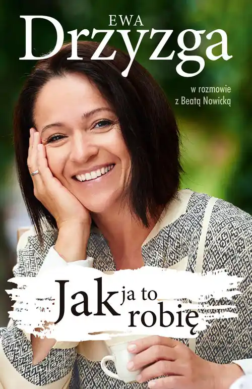 Ewa Drzyzga. Jak ja to robię Ekspresowa dostawa
