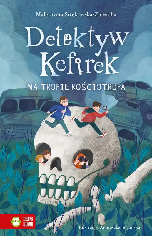 Detektyw Kefirek na tropie kościotrupa. Detektyw Kefirek Najlepsza cena