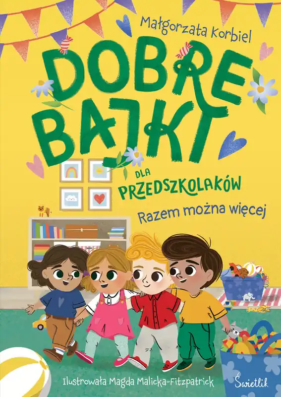 Sprawdź teraz Razem można więcej. Dobre bajki dla przedszkolaków