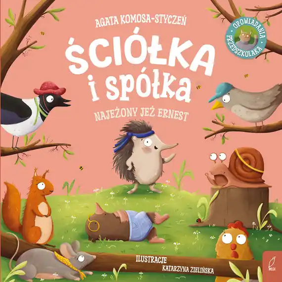 Kup teraz Najeżony jeż Ernest. Ściółka i spółka