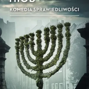 Oferta czasowa Hiob. Komedia sprawiedliwości