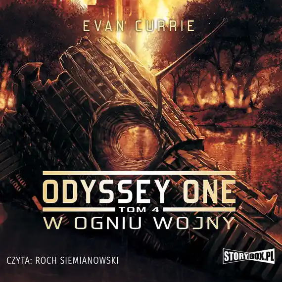 Odyssey One. Tom 4. W ogniu wojny Darmowa dostawa