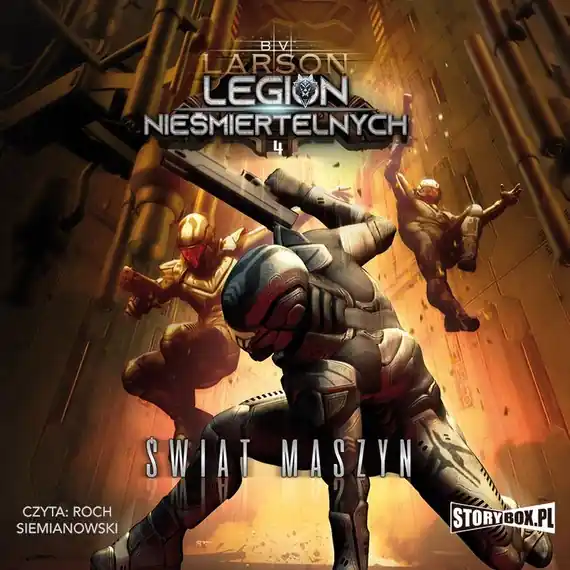 Zamów teraz Legion nieśmiertelnych. Tom 4. Świat Maszyn