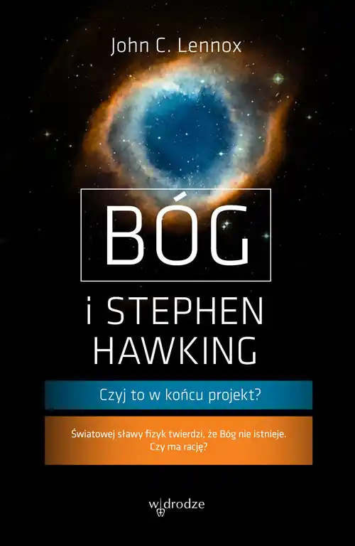 Bóg i Stephen Hawking Czyj to w końcu projekt? Wysoka jakość