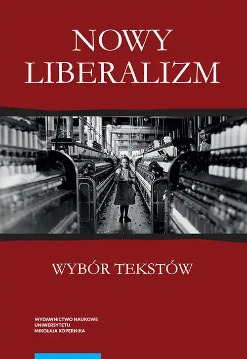 Darmowa dostawa Nowy liberalizm Wybór tekstów