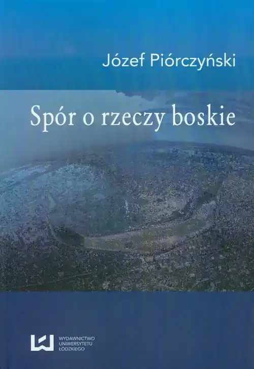 Spór o rzeczy boskie Ostatnia szansa