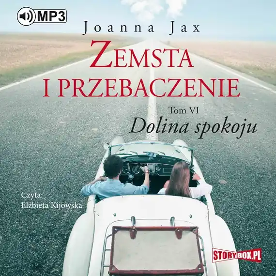 Zemsta i przebaczenie. Tom 6. Dolina spokoju Ostatnie sztuki