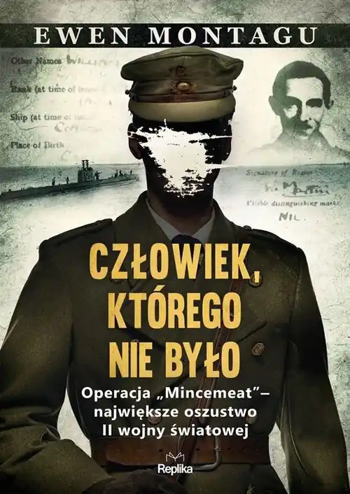 Bezpieczna płatność Człowiek którego nie było Operacja „Mincemeat