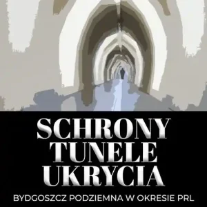 Nowy Schrony tunele ukrycia