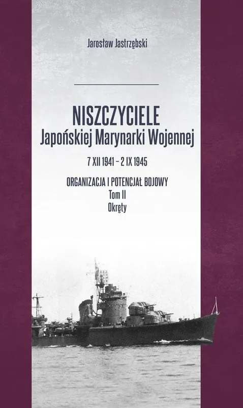 Niszczyciele Japońskiej Marynarki Wojennej Obniżka ceny