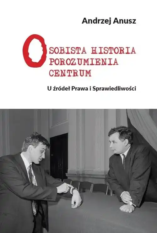 Bezpieczna płatność Osobista Historia Porozumienia Centrum U źródeł Prawa i Sprawiedliwości