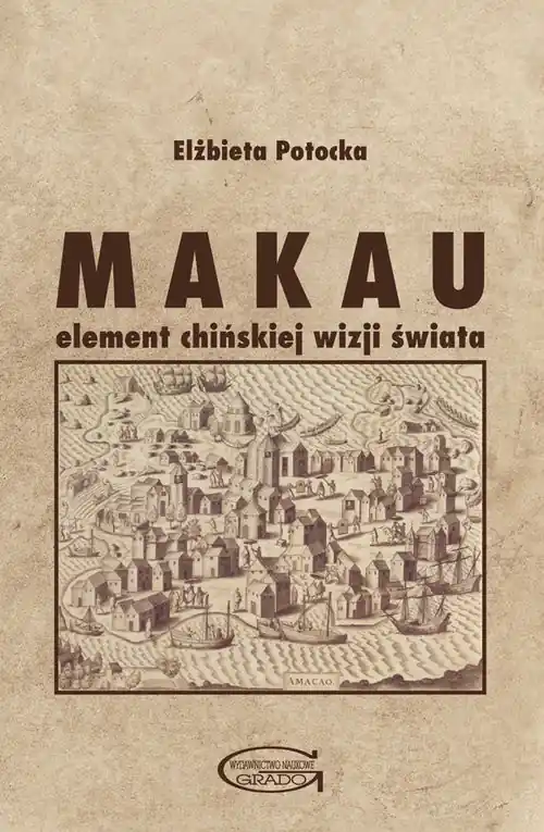 Tylko dziś Makau element chińskiej wizji świata