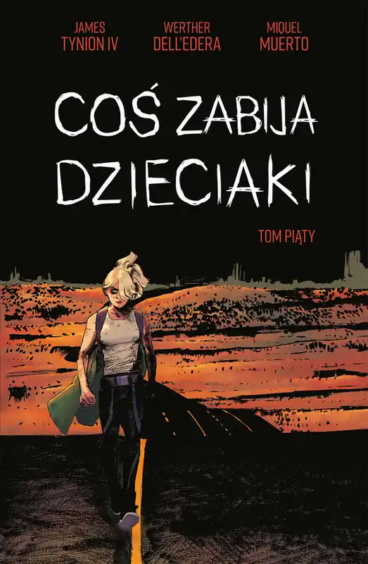 Coś zabija dzieciaki. Tom 5 Zamów teraz