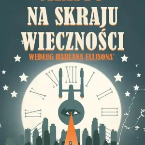 Star Trek. Miasto na skraju wieczności Nowy