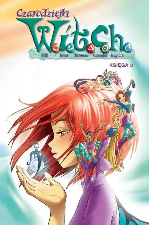 Super okazja Czarodziejki W.I.T.C.H. Księga 3