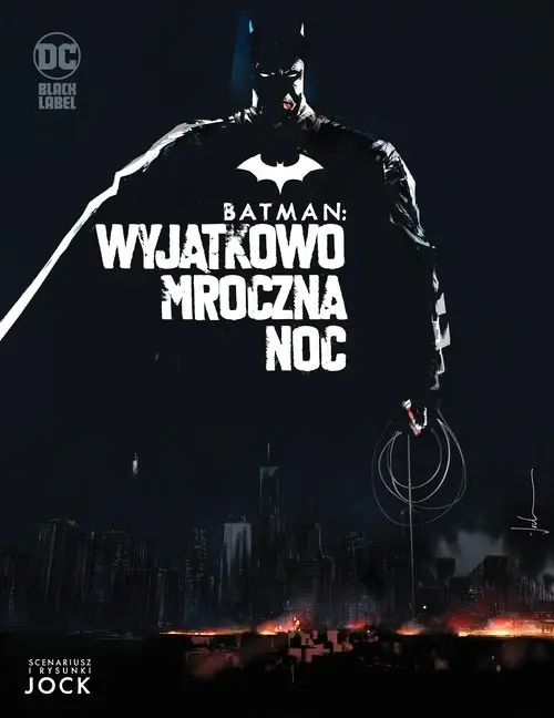 Batman. Wyjątkowo mroczna noc Szybka wysyłka