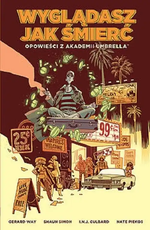 Opowieści z Akademii Umbrella 1 Wyglądasz jak śmierć Oferta limitowana