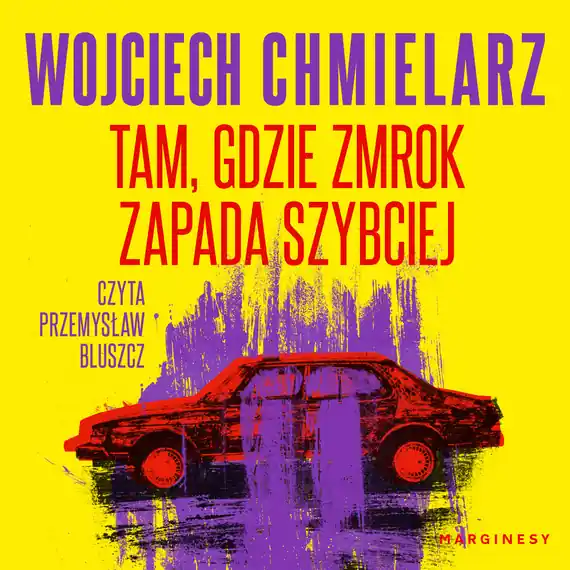 Wyjątkowa oferta Tam, gdzie zmrok zapada szybciej