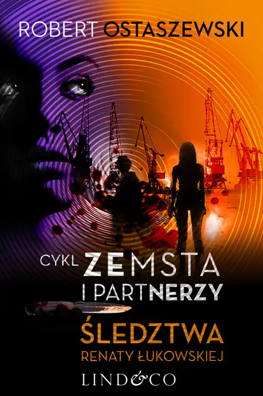 Zamów dziś Zemsta i Partnerzy. Śledztwa Renaty Łukowskiej