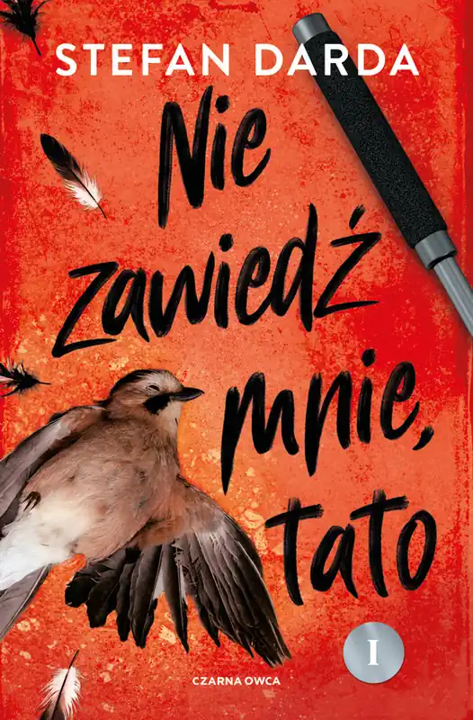 Nie zawiedź mnie, tato. Część 1 Nie przegap