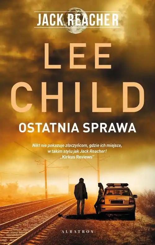 Łatwy zwrot Jack Reacher: Ostatnia sprawa