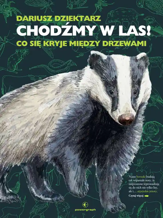 Chodźmy w Las! Co się kryje między drzewami Bestseller