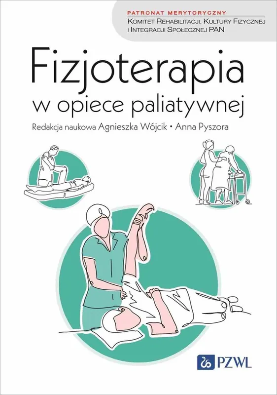Oferta Fizjoterapia w opiece paliatywnej