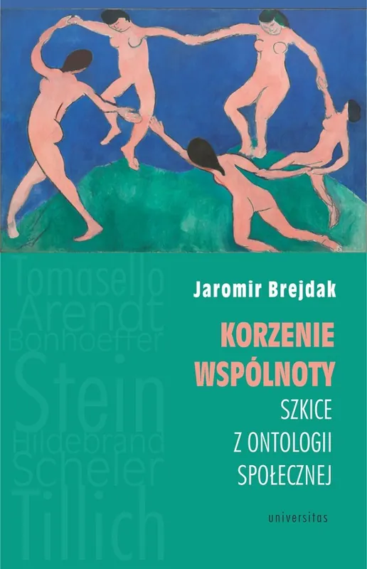 Nowy Korzenie wspólnoty. Szkice z ontologii społecznej