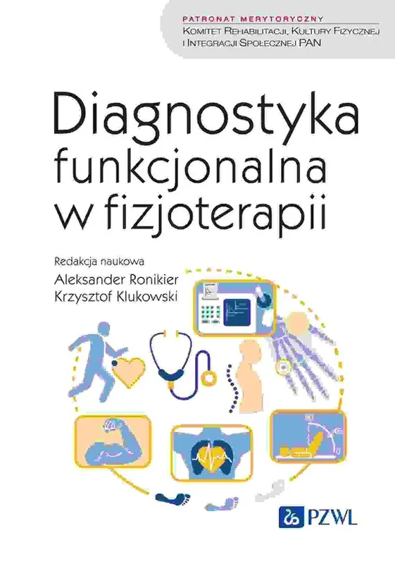 Obniżka ceny Diagnostyka funkcjonalna w fizjoterapii