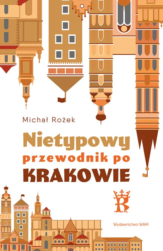 Nietypowy przewodnik po Krakowie Dodaj do koszyka