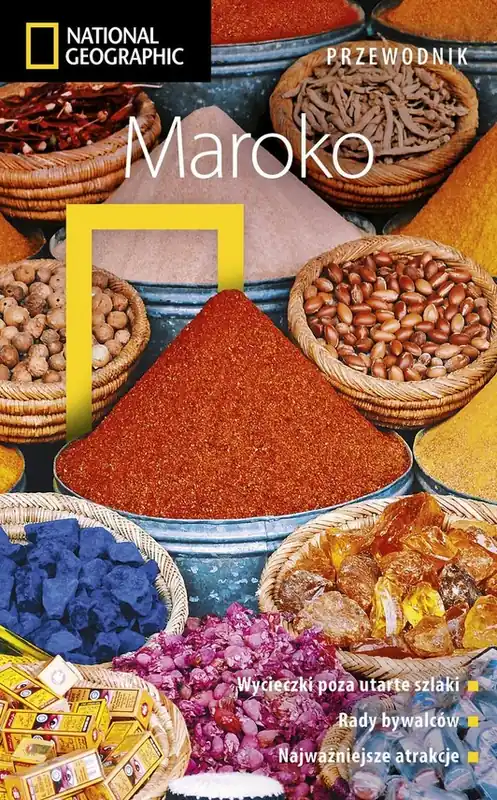 Wysoka jakość Maroko. Przewodnik National Geographic (wydanie 2, zaktualizowane)
