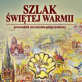 Szlak Świętej Warmii Bezpieczna płatność