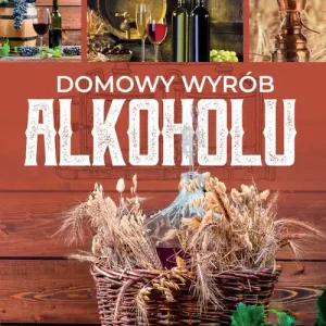 Wyprzedaż Domowy wyrób alkoholu